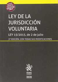 (3º) LEY DE LA JURISDICCIÓN VOLUNTARIA