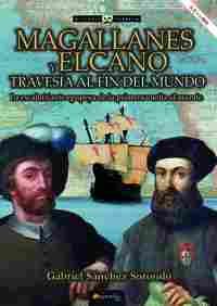 MAGALLANES Y ELCANO TRAVESIA FIN MUNDO