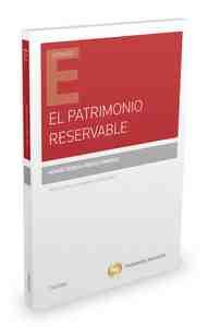 EL PATRIMONIO RESERVABLE