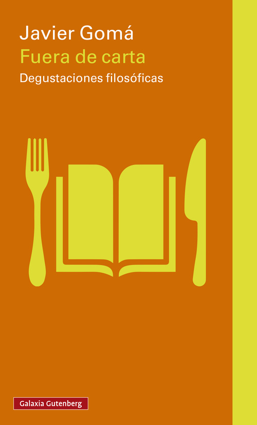 FUERA DE CARTA. DEGUSTACIONES FILOSÓFICAS