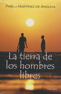 LA TIERRA DE LOS HOMBRES LIBRES