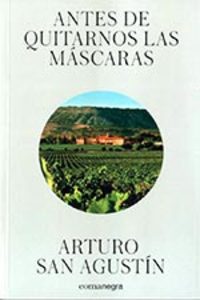 ANTES DE QUITARNOS LAS MÁSCARAS