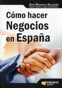 COMO HACER NEGOCIOS EN ESPAÑA