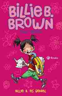 BILLIE B. ES GENIAL. BILLIE B. BROWN, 7