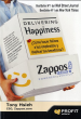 DELIVERING HAPPINESS (ENTREGANDO FELICIDAD)