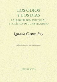 LOS ODIOS Y LOS DÍAS