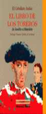 LIBRO DE LOS TOREROS, EL. DE JOSELITO A MANOLETE