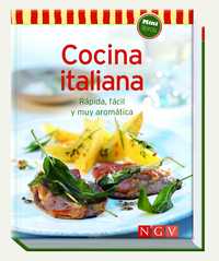 COCINA ITALIANA RÁPIDA, FÁCIL Y MUY AROMÁTICA