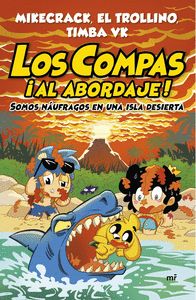 LOS COMPAS ¡AL ABORDAJE!