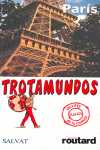 PARIS. TROTAMUNDOS