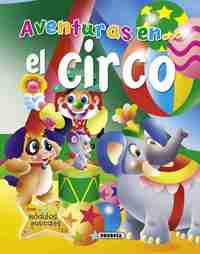 EL CIRCO  (AVENTURAS CON SONIDO)