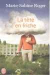 LA TETE EN FRICHE