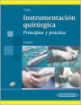 (5ª) INSTRUMENTACION QUIRURGICA. PRINCIPIOS Y PRACTICA (+ DVD-ROM)