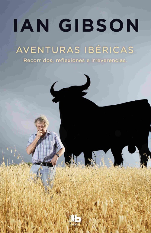 AVENTURAS IBÉRICAS. RECORRIDOS, REFLEXIONES E IRREVERENCIAS
