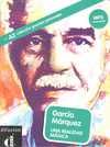 A2. GARCIA MARQUEZ. UNA REALIDAD MÁGICA ( MPT DESCARGABLE )