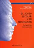 EL ACOSO ESCOLAR Y SU PREVENCION. PERSPECTIVAS INTERNACIONALES