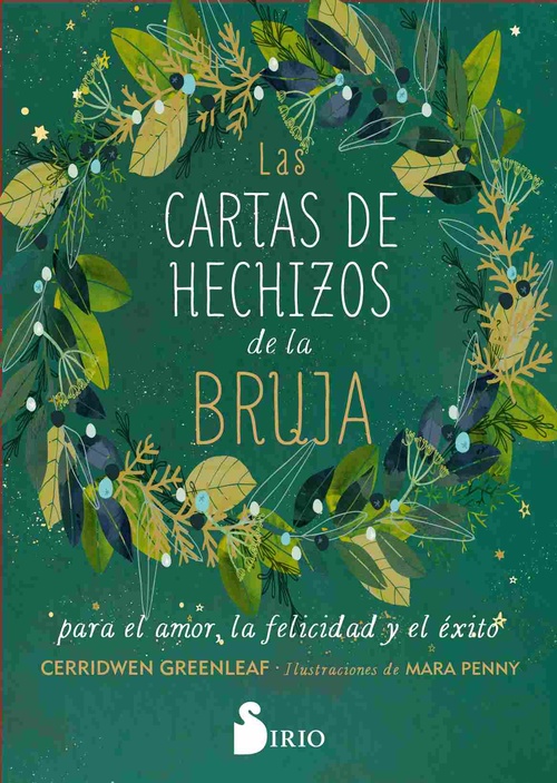 LAS CARTAS DE HECHIZOS DE LA BRUJA, PARA EL AMOR, LA FELICIDAD Y EL ÉXITO (GUIA+100 CARTAS)