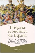 HISTORIA ECONÓMICA DE ESPAÑA