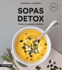 SOPAS DETOX. FUENTES DE ENERGIA Y VITALIDAD