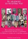 SU SILENCIO ES NUESTRA VOZ.DE LA ESPERANZA REPUBLICANA A LASUBLEVACION MILITAR Y REPRESION EN ESPERA