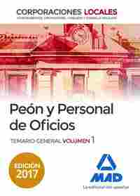 TEMARIO GENERAL VOLUMEN 1. PEONES Y PERSONAL DE OFICIOS DE CORPORACIONES LOCALES.