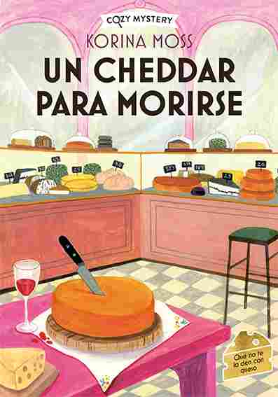 UN CHEDAR PARA MORIRSE