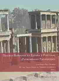TEATROS ROMANOS EN ESPAÑA Y PORTUGAL