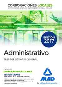 TEST DEL TEMARIO GENERAL ADMINISTRATIVO DE CORPORACIONES LOCALES