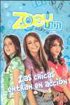 ZOEY 101; LAS CHICAS ENTRAN EN ACCION