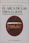 ARCA DE LAS TRES LLAVES (TAPA DURA), EL
