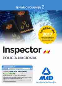 TEMARIO VOLUMEN 2. INSPECTOR DE POLICÍA NACIONAL.