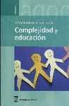 COMPLEJIDAD Y EDUCACION