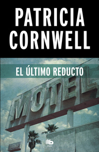ULTIMO REDUCTO, EL (SCARPETTA 11)