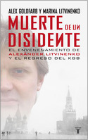 MUERTE DE UN DISIDENTE ( EL CASO DE LITVINENKO )