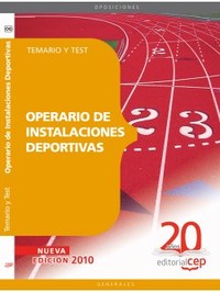 TEMARIOS Y TEST. OPERARIO DE INSTALACIONES DEPORTIVAS
