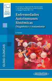 (6º) ENFERMEDADES AUTOINMUNES SISTÉMICAS. DIAGNÓSTICO Y TRATAMIENTO