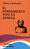 EL PENSAMIENTO VIVO DE SENECA