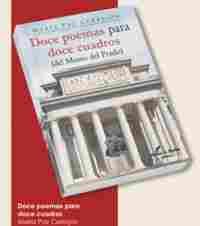 DOCE POEMAS PARA DOCE CUADROS (DEL MUSEO DEL PRADO)