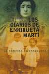 DIARIOS DE ENRIQUETA MARTI, LOS. LA VAMPIRA DE BARCELONA