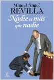 NADIE ES MAS QUE NADIE