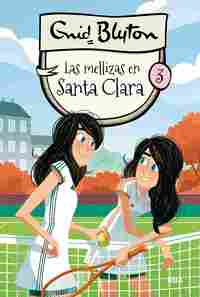 3. LAS MELLIZAS EN SANTA CLARA