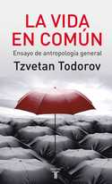 VIDA EN COMUN, LA. ENSAYO  DE ANTROPOLOGIA GENERAL