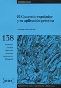 CONVENIO REGULADOR Y SU APLICACION PRACTICA (BBPP