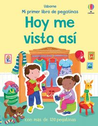 HOY ME VISTO ASÍ. MI PRIMER LIBRO DE PEGATINAS