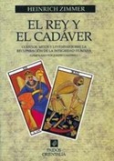 REY Y EL CADAVER: CUENTOS, MITOS Y LEYENDAS SOBRE LA RECUPERACION DE L
