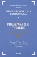 PSIQUIATRIA LEGAL Y FORENSE. TRATADO DE MEDICINA LEGAL Y CIENCIAS FORENSES