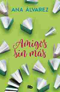 AMIGOS, SIN MAS (AMIGOS 4)