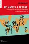 NO VAMOS A TRAGAR