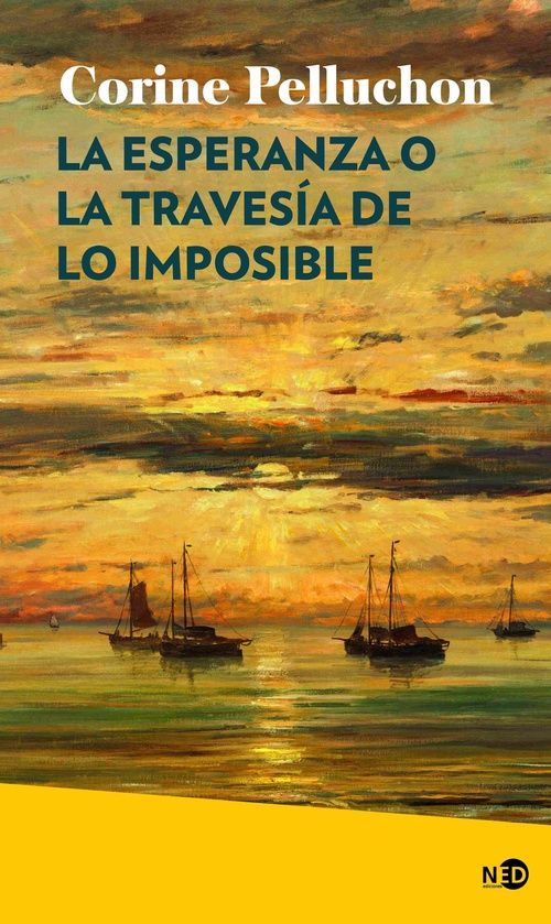 LA  ESPERANZA O LA TRAVESÍA DE LO IMPOSIBLE