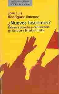 ¿ NUEVOS FASCISMOS ?